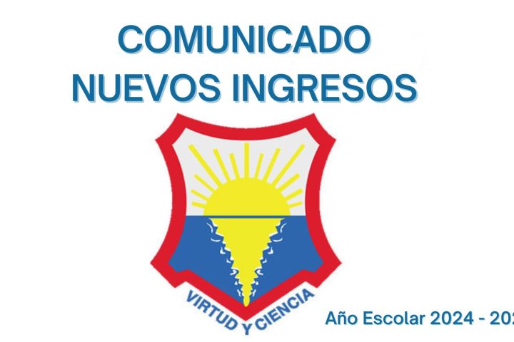 Proceso SOLICITUD NUEVOS INGRESOS «Año Escolar 2024-2025»